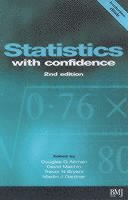 Statistics with Confidence Confidence Intervals and Statistical Guidelines 