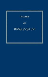 Complete Works of Voltaire 49B (inbunden)