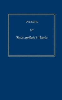 uvres compltes de Voltaire (Complete Works of Voltaire) 147 (inbunden)