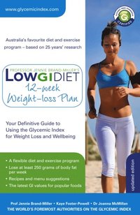 Low Gi Diet 12 Week Weight Loss Plan Professor Jennie Brand Miller Kaye Foster Powell Ebok 9780733627781 Bokus