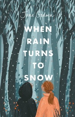 When Rain Turns to Snow (h�ftad)