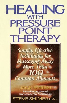 Healing with Pressure Point Therapy (häftad)