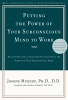 Putting the Power of Your Subconscious Mind to Work (hftad)