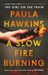 A Slow Fire Burning