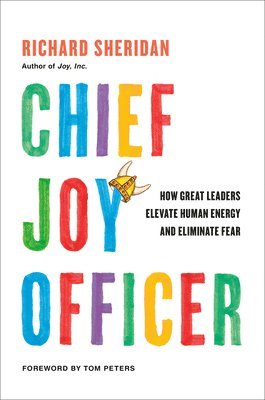Chief Joy Officer (inbunden)