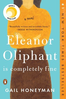 Eleanor Oliphant Is Completely Fine (hftad)