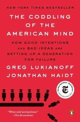 The Coddling of the American Mind (hftad)