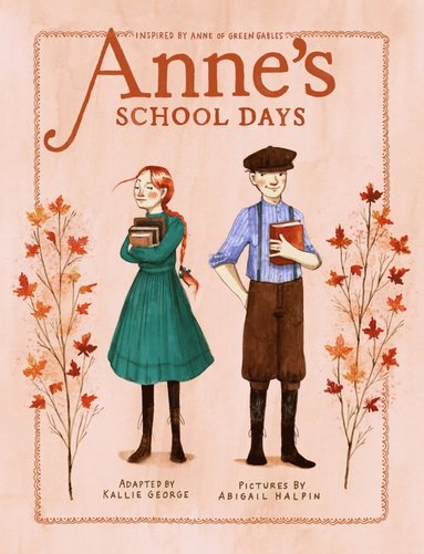 Anne's School Days (inbunden)