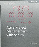 Agile Project Management with Scrum (häftad)