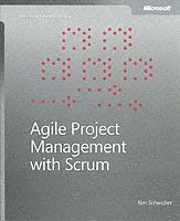 Agile Project Management with Scrum (inbunden)