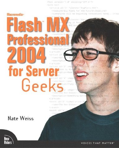 Macromedia Flash MX Professional 2004 for Server Geeks (inbunden)