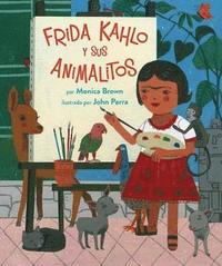 Frida Kahlo Y Sus Animalitos (inbunden)