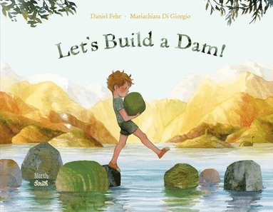 Let's Build a Dam! (häftad)