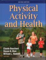 Physical Activity and Health (inbunden)
