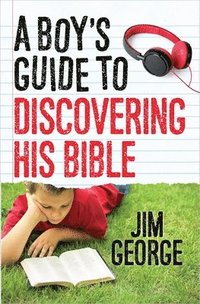 A Boy's Guide to Discovering His Bible (hftad)