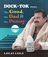 Dock Tok Presents?The Good, the Dad, and the Punny