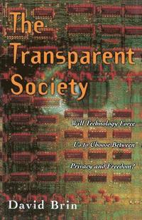 The Transparent Society (hftad)