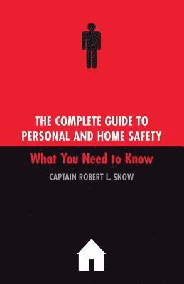 Complete Guide To Personal And Home Safety (häftad)