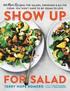 Show Up for Salad