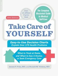Take Care of Yourself, 10th Edition (hftad)