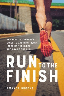 Run to the Finish (inbunden)
