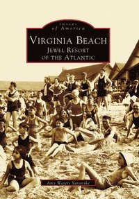 Virginia Beach Jewel Resort of the Atlantic