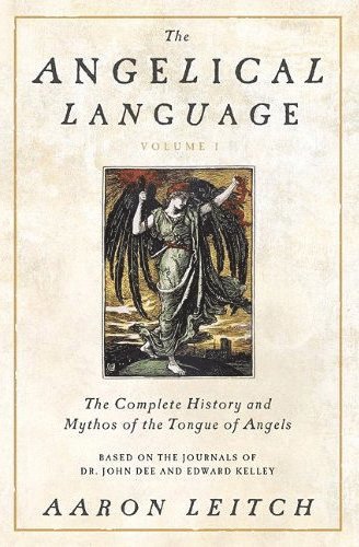 The Angelical Language: v. 1   (inbunden)