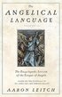 The Angelical Language: v. 2