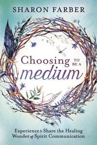 Choosing to be a Medium (hftad)