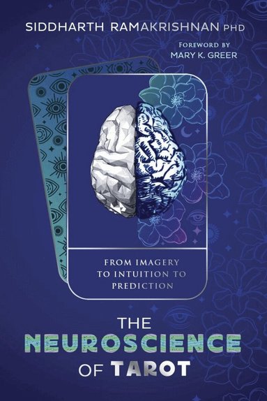 Neuroscience of Tarot (h�ftad)