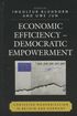 Economic Efficiency, Democratic Empowerment