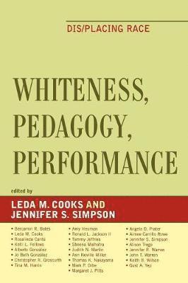 Whiteness, Pedagogy, Performance (hftad)