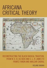 Africana Critical Theory (inbunden)