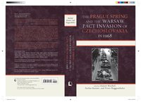 The Prague Spring and the Warsaw Pact Invasion of Czechoslovakia in 1968 (hftad)