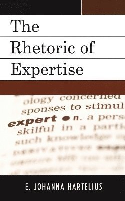 Rhetoric of Expertise (inbunden)