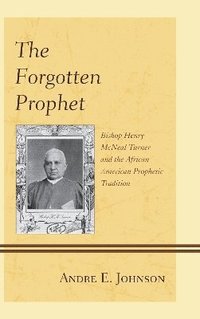 The Forgotten Prophet (inbunden)