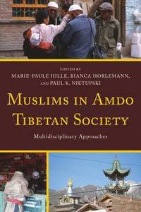 Muslims in Amdo Tibetan Society (inbunden)