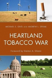 Heartland Tobacco War (inbunden)