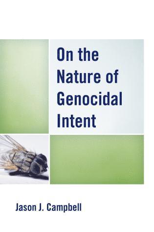On the Nature of Genocidal Intent (hftad)