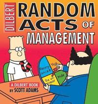 Random Acts Of Management Scott Adams Haftad 9780740704536 Bokus