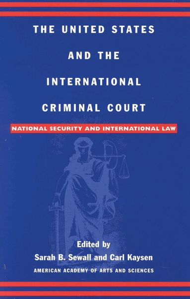 United States and the International Criminal Court (h�ftad)