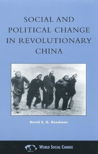 Social and Political Change in Revolutionary China (hftad)