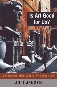 Is Art Good for Us? (hftad)