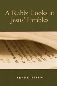 A Rabbi Looks at Jesus' Parables (hftad)