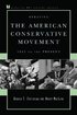 Debating the American Conservative Movement