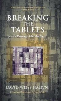 Breaking the Tablets (inbunden)