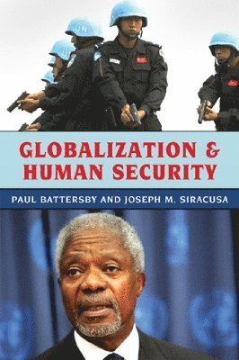 Globalization and Human Security (inbunden)