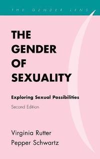 The Gender of Sexuality (inbunden)
