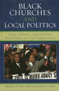 Black Churches and Local Politics (e-bok)