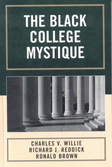 Black College Mystique (e-bok)